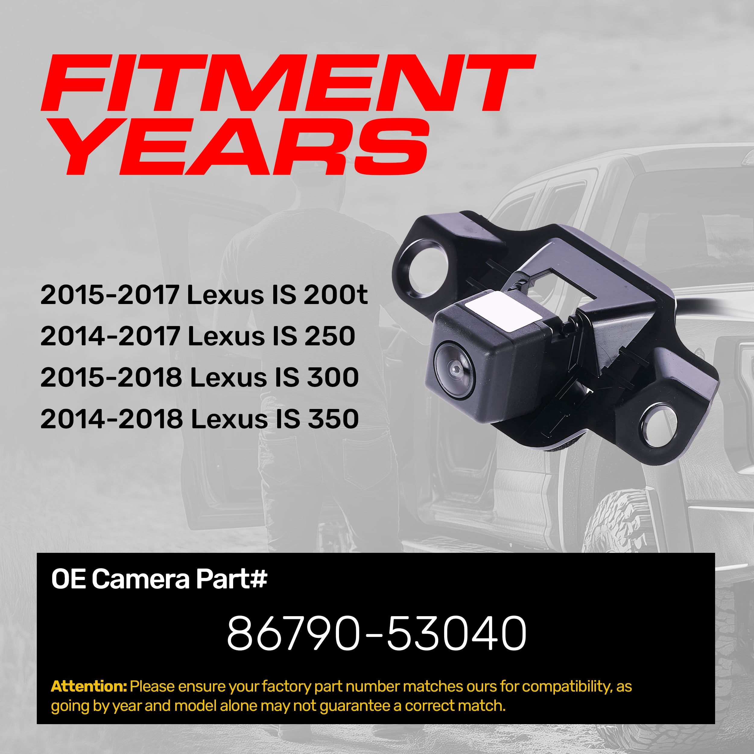Lexus IS 200t (2015-2017), IS 250 (2014-2017), IS 300 (2015-2018), IS 350 (2014-2018) OEM Replacement Backup Camera OE Part # 86790-53040