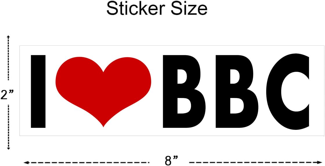 Witnystore I Love Bbc 8'' Long Black Letters On White Sticker - Multisurface Uv Water Resistant Durable Waterproof Funny Adult H