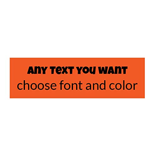 Custom Bumper Sticker Wyco Products Customizable Bumper Sticker (5 '' X16.6, Orange)