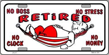 Retired with Hammock Metal Novelty License Plate Tag LP-277