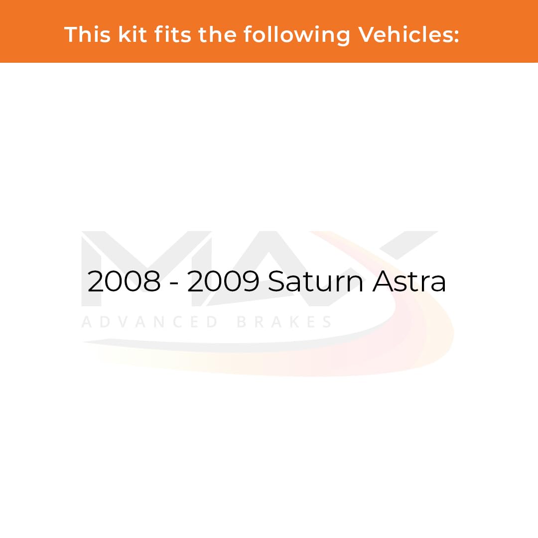 Max Advanced Brakes Rear Brake Kit Compatible With 2008-2009 Saturn Astra Replacement Premium Oe Disc Brake Rotors And Ceramic B