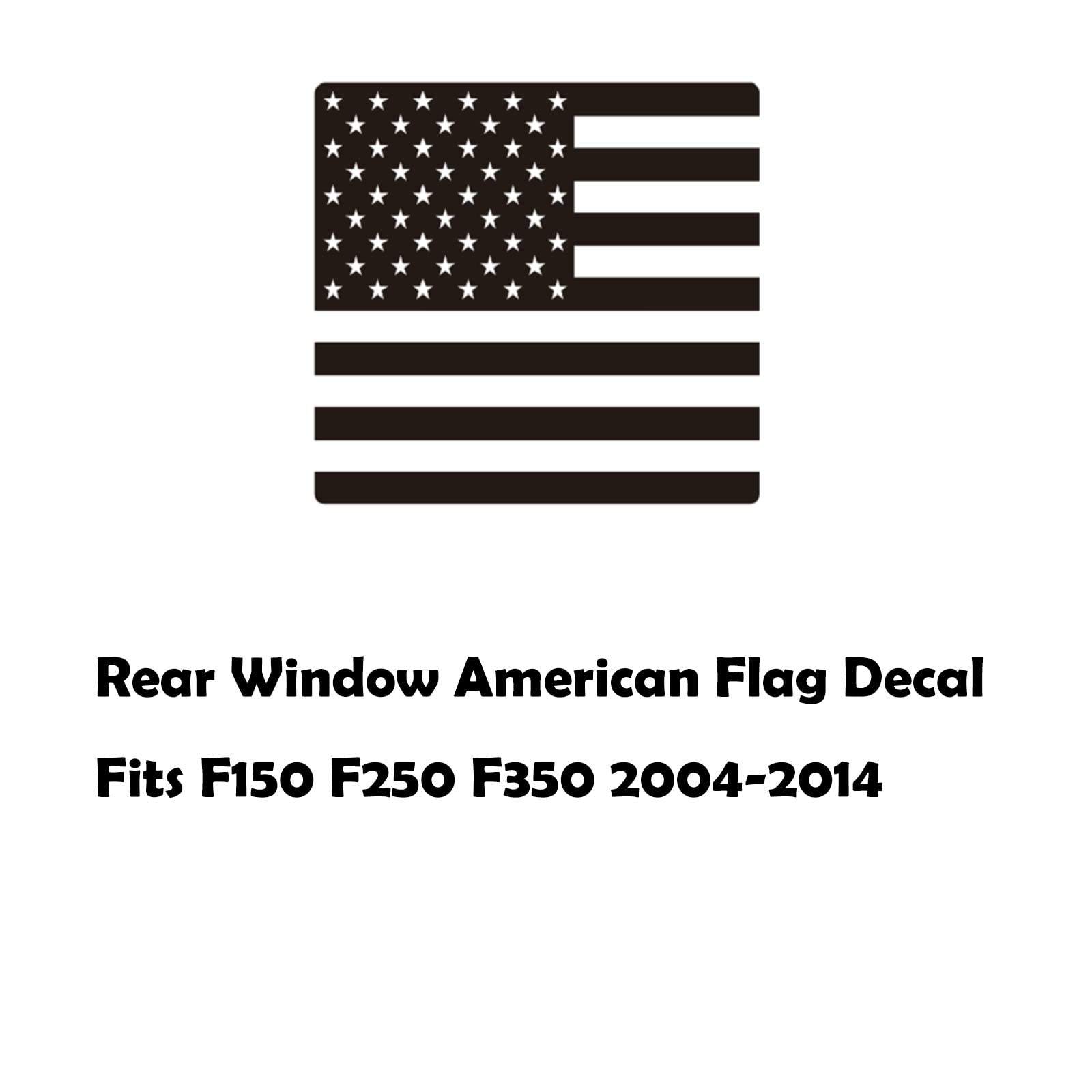 Zxiaochun Rear Middle Window American Flag Decal For Ford F150 F250 F350 2004-2011 2012 2013 2014 Back Center Sliding Window Gla