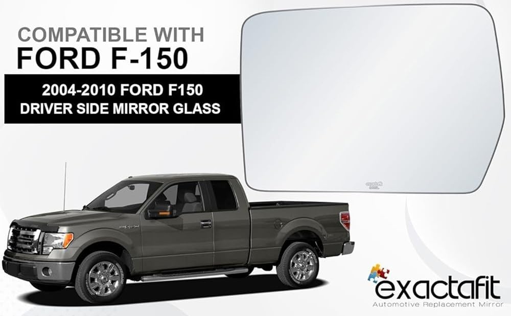 Exactafit 8615L Driver Side Mirror Glass Replacement Repair Compatible With 2004 2005 2006 2007 2008 2009 2010 Ford F150 F-150 P