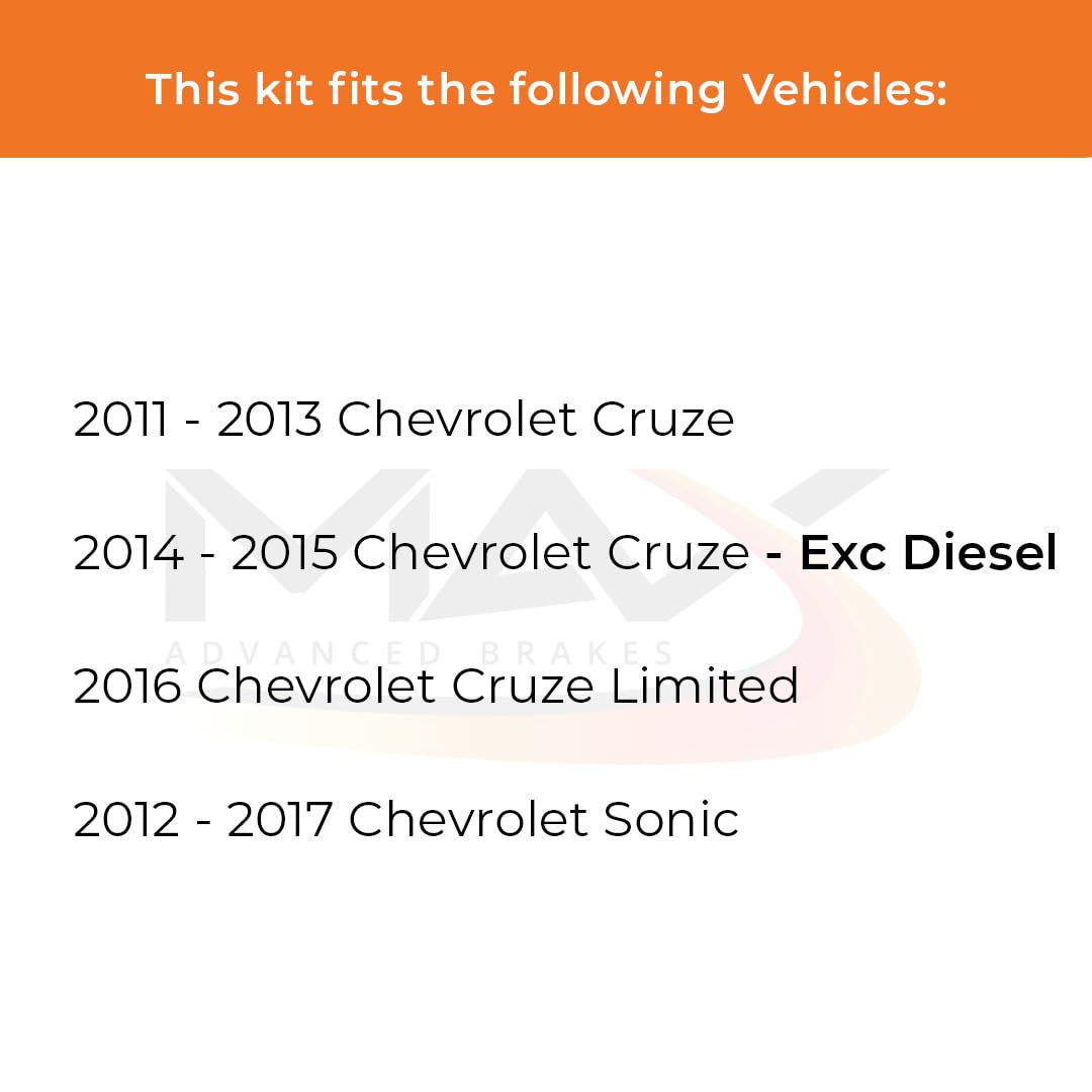 Max Advanced Brakes Front Brake Kit For 2011-2013 Chevy Cruze 2014-2015 Cruze Exc Diesel 2016 Sonic 2017 Cruze Limited Replacement Cross Drilled Disc Brake Rotors And Ceramic Brake Pads