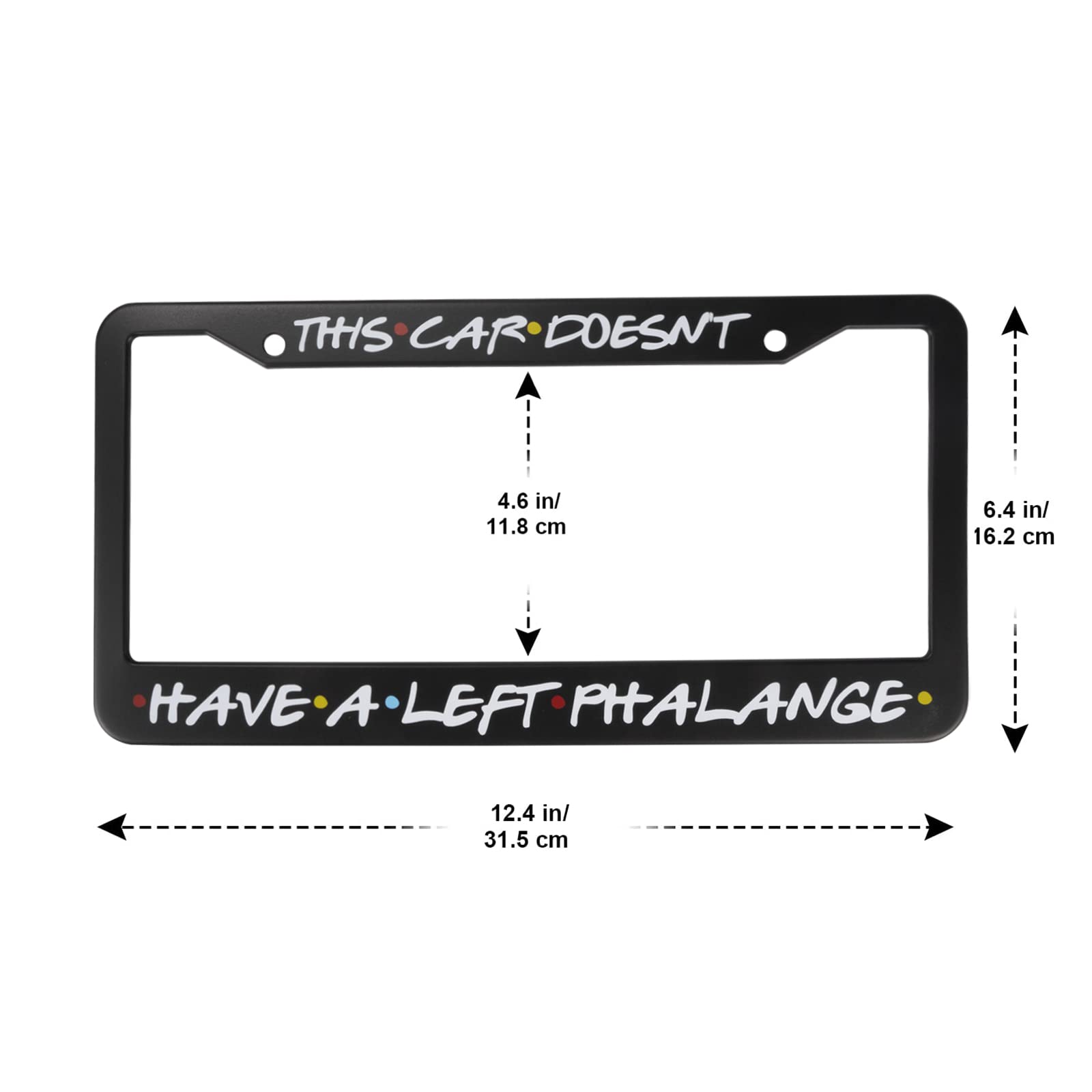 2Pack License Plate Frame,This Car Doesn'Funny Fans Lovers Merchandise Tv Show Car Accessories,Aluminum Black License Plate 12 X