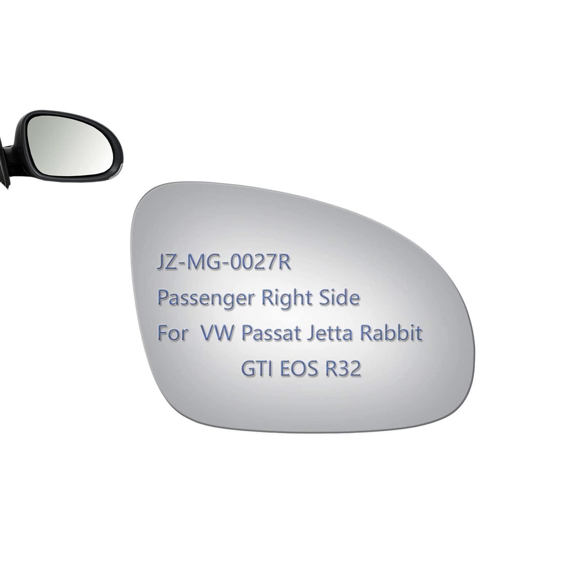 JZSUPER Side Mirror Glass fit for Volkswagen VW Passat Jetta Rabbit GTI Eos R32, Passenger Right Side RH Replacement Rearview Co