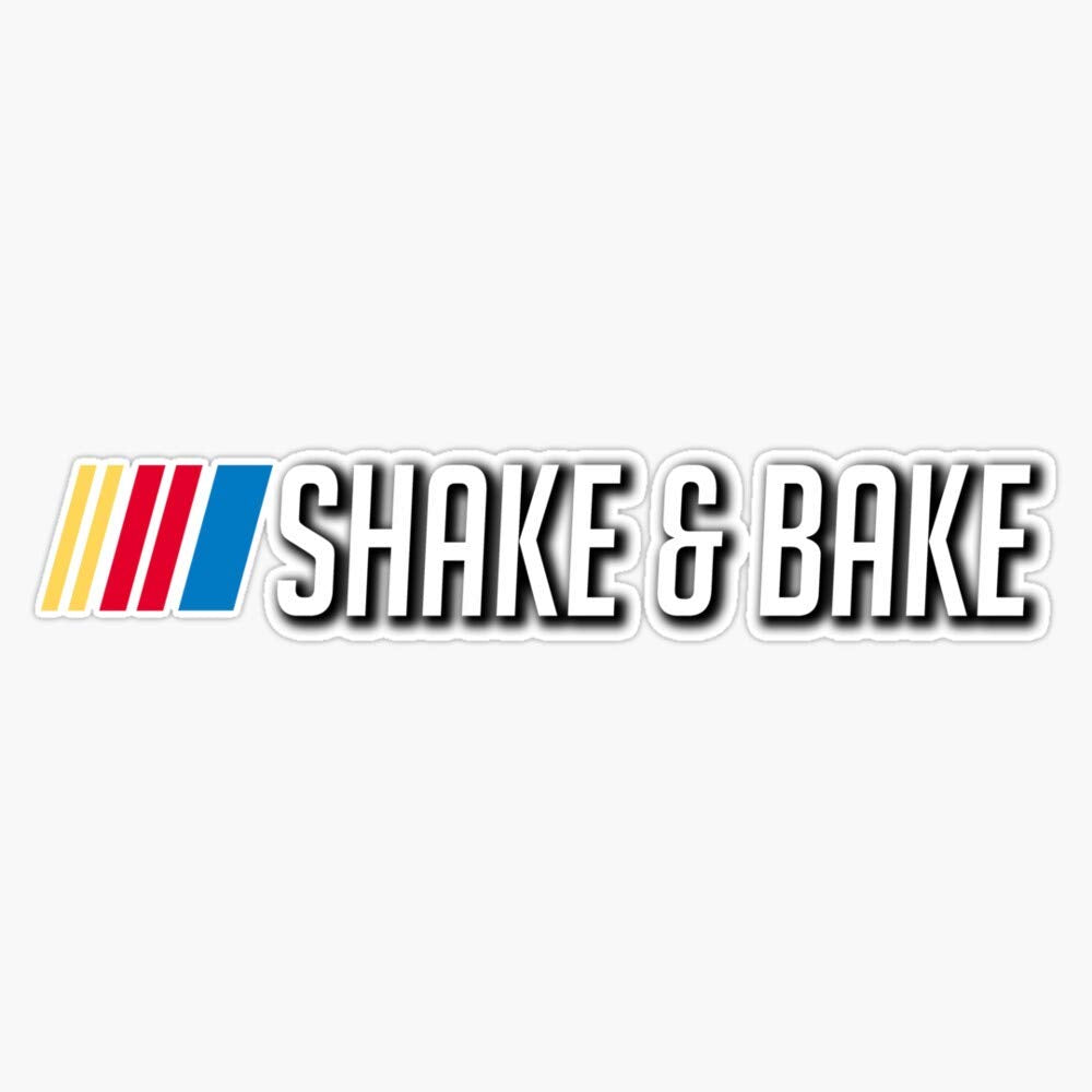 Shake & Bake Vinyl Waterproof Sticker Decal Car Laptop Wall Window Bumper Sticker 5'