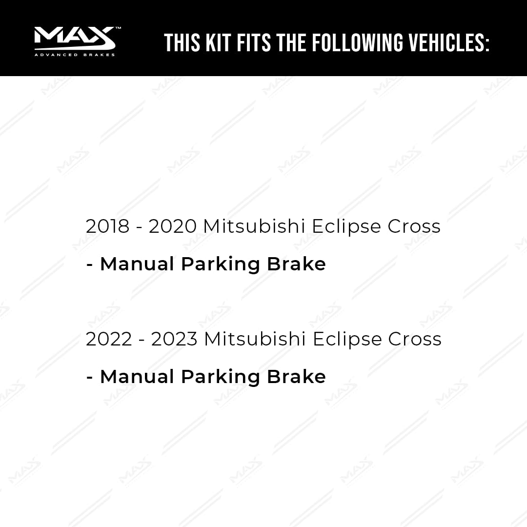 Max Advanced Brakes Rear Brake Kit Compatible With 2018 2019 2020-2023 Mitsubishi Eclipse Cross Manual Parking Brake Replacement
