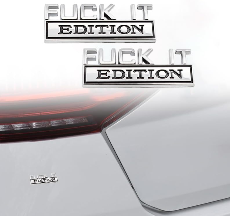Carrun 2 Pcs Fuck It Edition Emblem Car Side Rear Front Hood Trunk Door Badge 3D Decal Sticker Fit For F 150 F250 F350 Silverdo