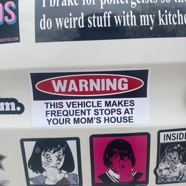 Funny Warning Bumper Sticker Decal, This Vehicle Makes Frequent Stops At Your Mom'S House, 6'' X 3'' Sticker