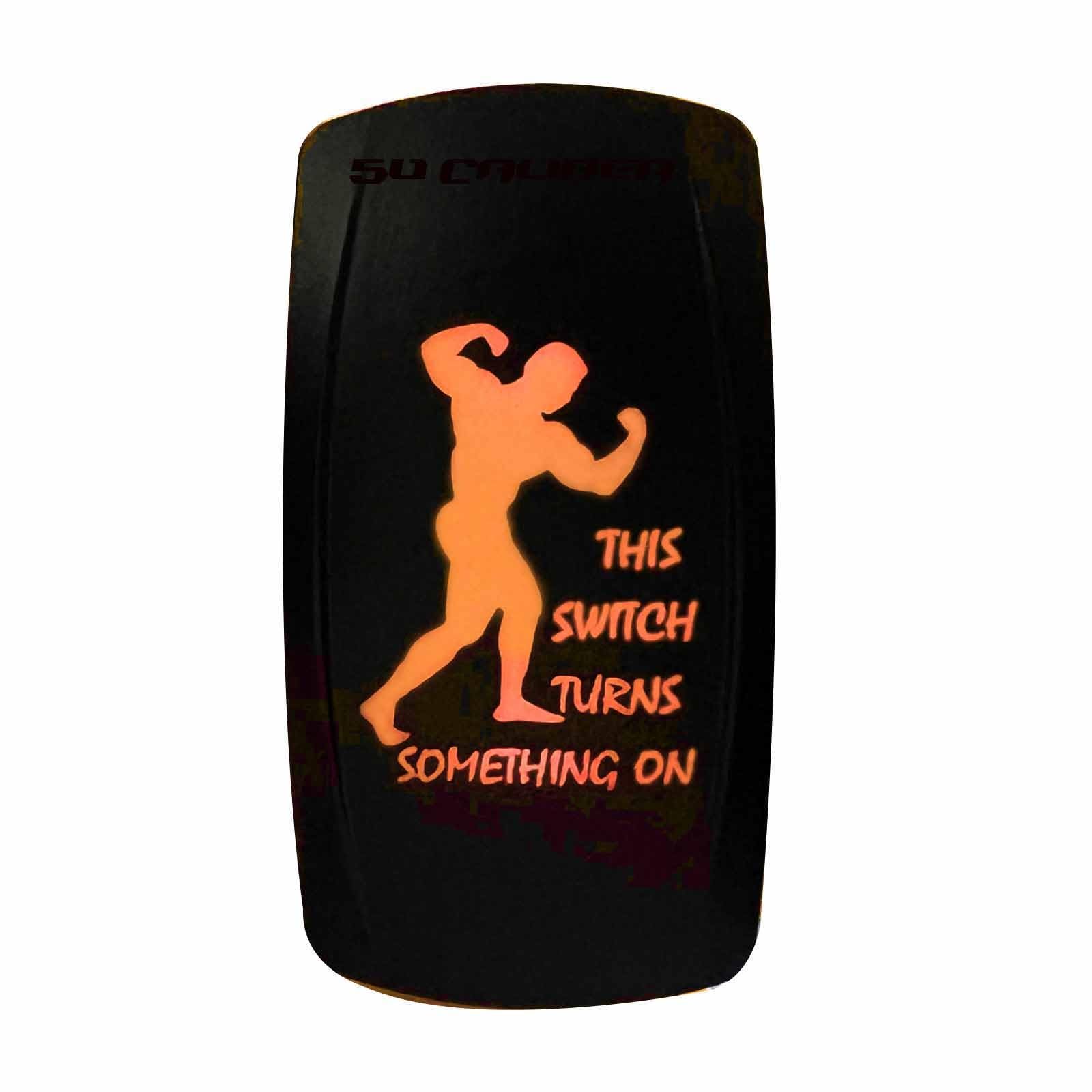 50 Caliber Racing This Switch Turns Something On Strong Man Design On/Off Rocker Switch (Orange)