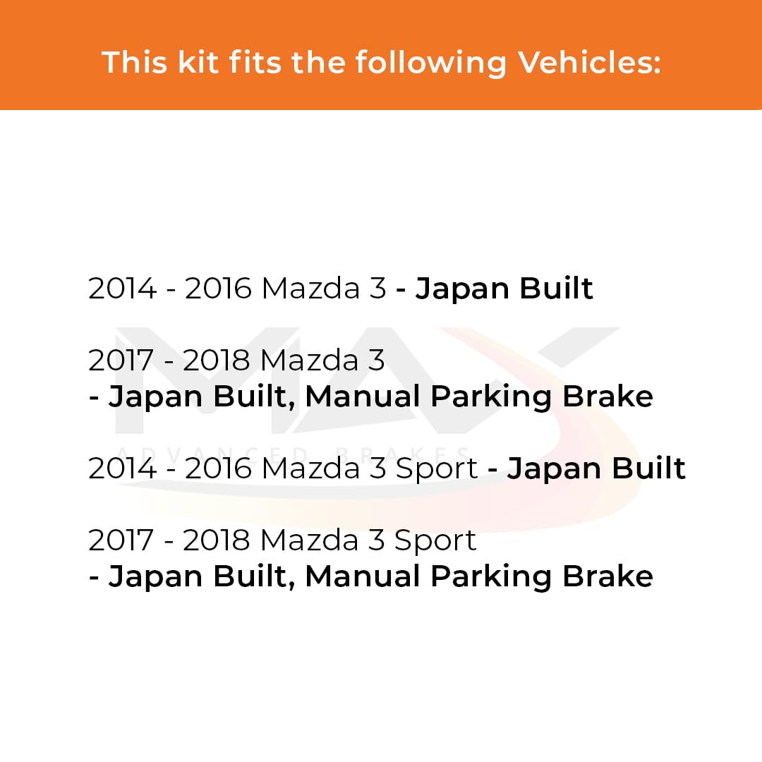 Max Advanced Brakes Rear Brake Kit Compatible With 2014 2015 2016 2017 2018 Mazda 3 Sport W/Mpb Japan Built Replacement Drilled