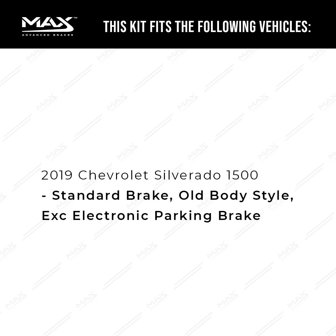 Max Advanced Brakes Front & Rear Brake Kit Compatible With 2019 Chevy Silverado 1500 Exc Electronic Parking Brake Replacement Drilled Slotted Black Coated Disc Brake Rotors And Ceramic Brake Pads