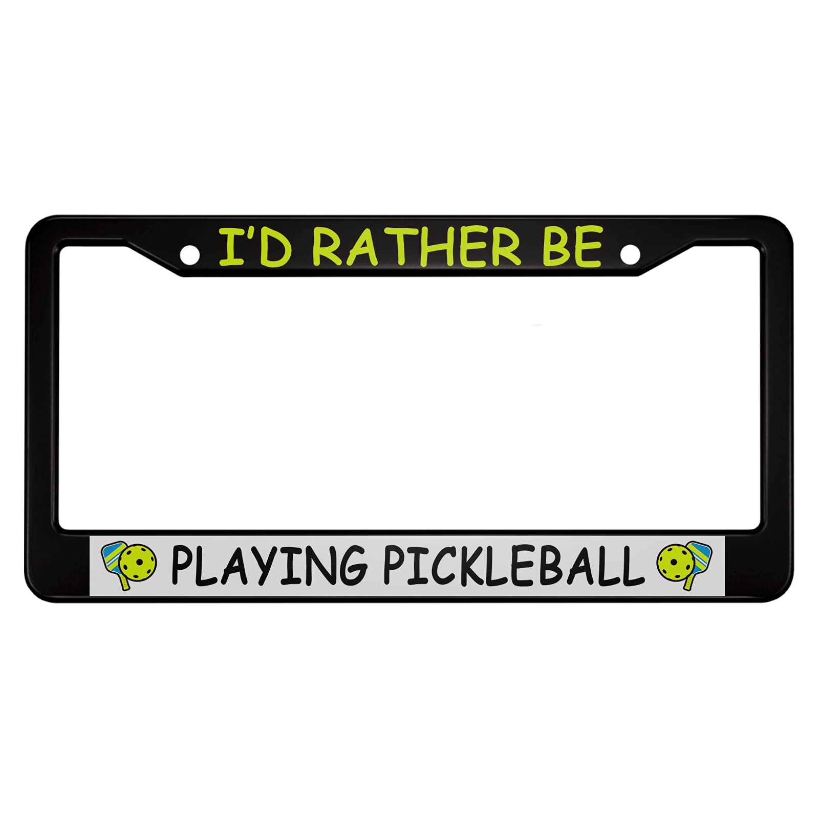 Ofloral I'D Rather Be Playing Pickleball Aluminum Alloy License Plate Frame Green Black Pickle Ball Racket Applicable To Us Stan