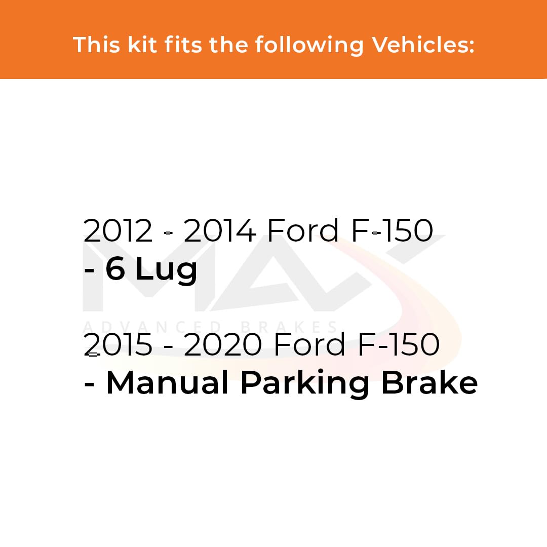 Max Advanced Brakes Rear Brake Kit For 2012 2013 2014 2015 2016 2017 2018 2019 2020 Ford F150 6 Lug W/Mpb Replacement Geomet Coated Oe Disc Brake Rotors And Ceramic Brake Pads