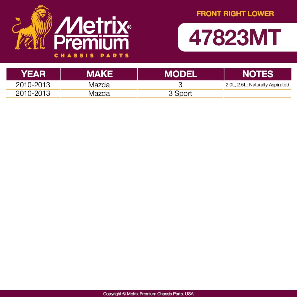 Metrix Premium Chassis Parts - Front Right Lower Control Arm W Ball Joint & Bushing Assembly Fits 2010-2013 Mazda 3, 2010-2013 M