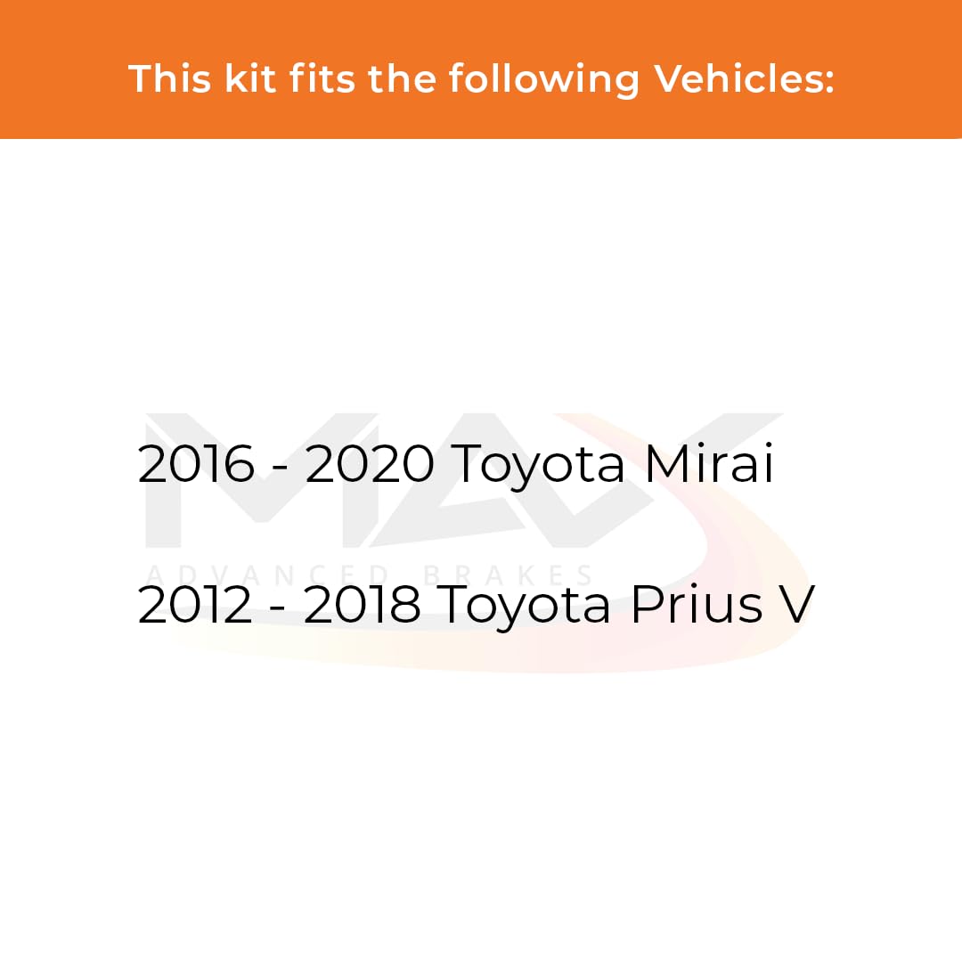 Max Advanced Brakes Rear Brake Kit Compatible With 2016 2017 2018 2019 2020 Toyota Mirai Prius V Replacement Premium Oe Disc Bra