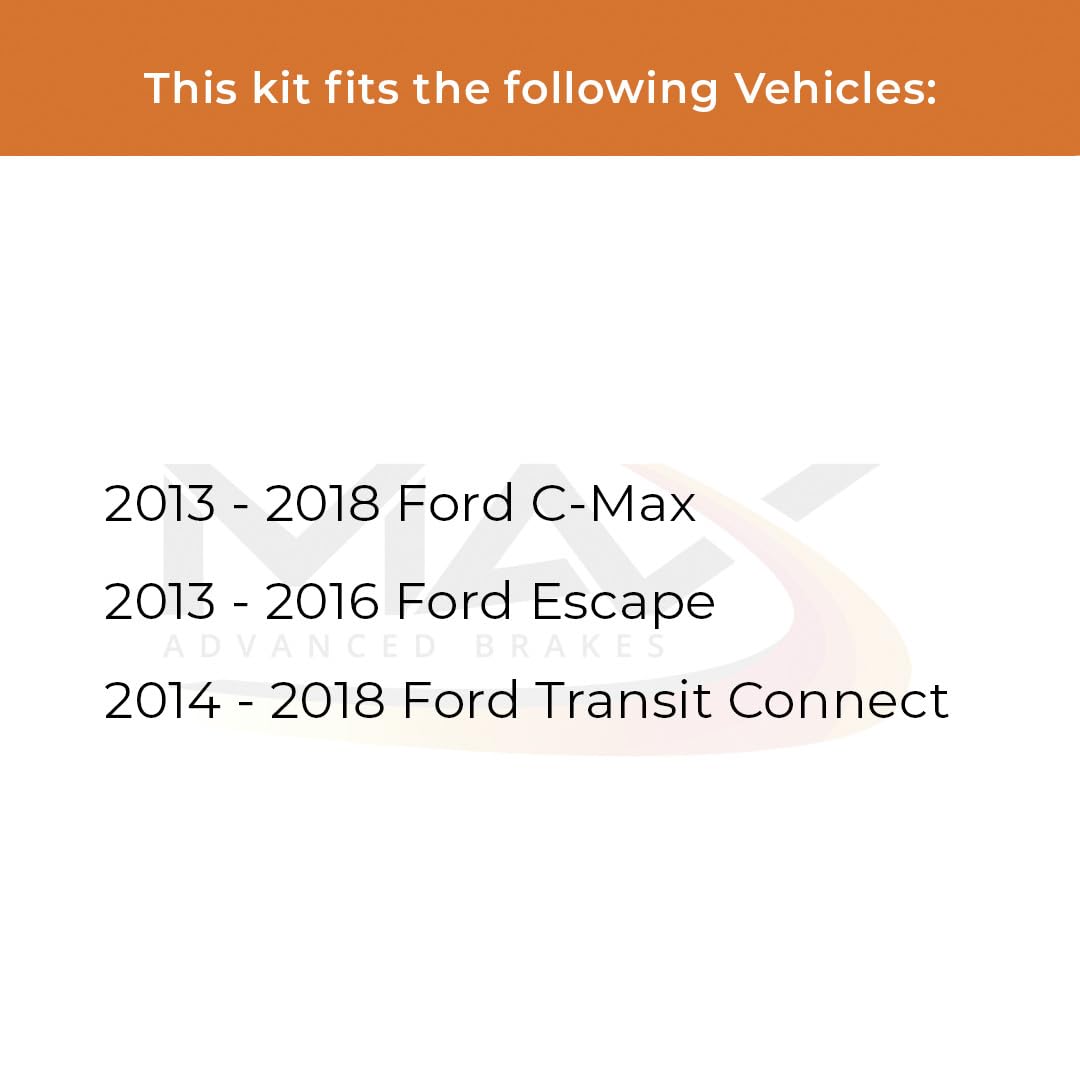 Max Advanced Brakes Rear Brake Kit For 2013 2014 2015 2016 Ford Escape 2014-2018 Transit Connect 2013-2018 C-Max Replacement Geomet Coated Oe Disc Brake Rotors And Ceramic Brake Pads