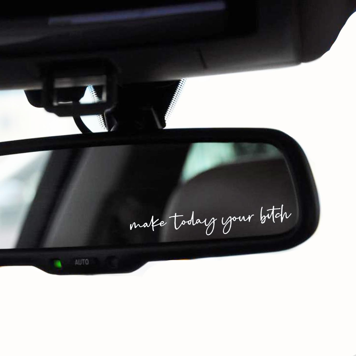 2 X Make Today Your Bit*H Rearview Mirror Decal Water Bottle Stickers Affirmation Reminder Sticker Laptop Bumper Sticker Tumbler