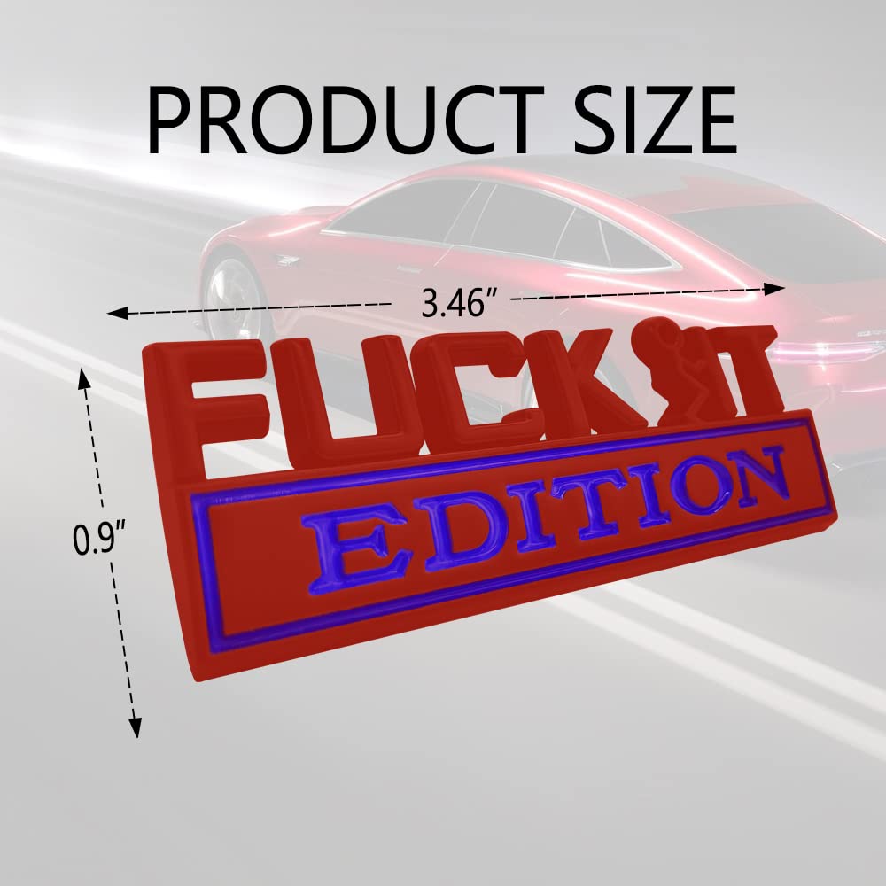Fuck It Edition Emblem, Car Exterior Emblems Badge 3D Sticker Decal, Fuck-It Edition Emblem 3D Fender Badge Decal, 3D Fender Bad