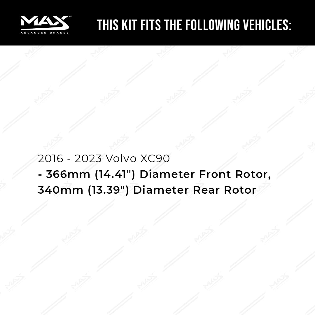 Max Advanced Brakes Front & Rear Brake Kit Compatible With 2016 2017-2023 Volvo Xc90 W/14.41'' Fr 13.39'' Dia Rr Rotor Replaceme