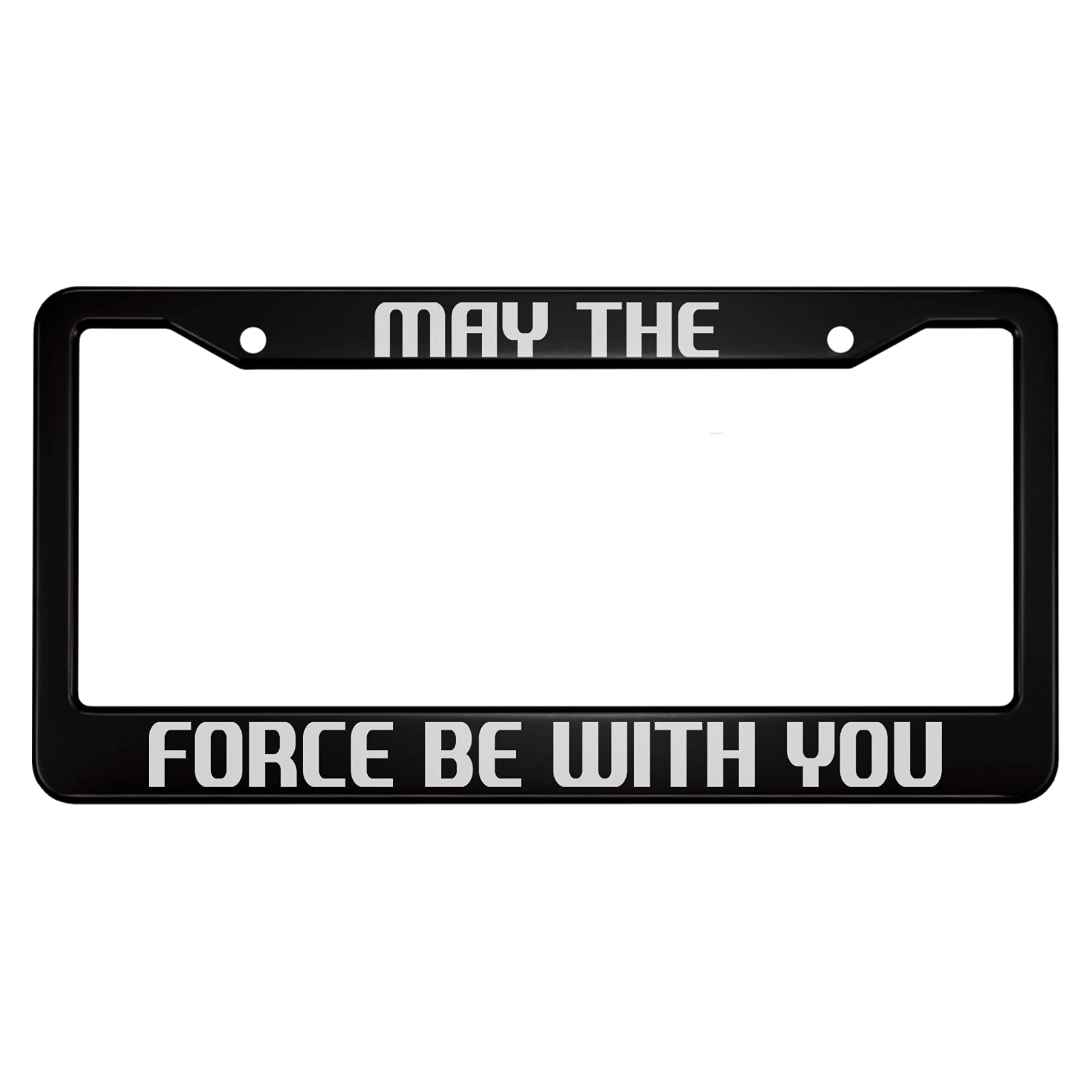 oFloral May The Force Be with You Aluminum Alloy License Plate Frame White Black Applicable to US Standard Car Metal Car Tag Fra