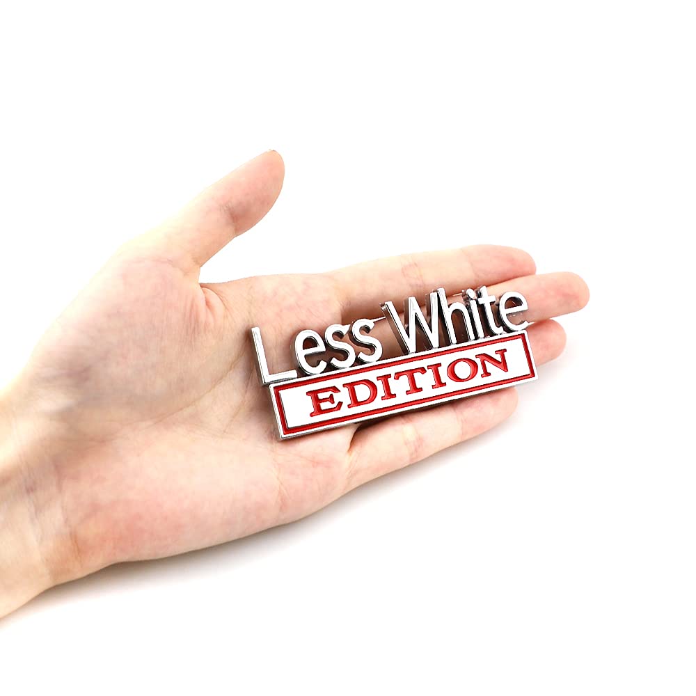 2 Pcs Less White Edition Emblem Car Side Rear Front Hood Trunk Door Badge 3D Decal Sticker Fit For Car Truck Suv (Less White, Si