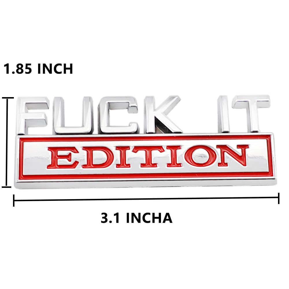 2 Pcs Fuck It Edition Emblem Car Side Rear Front Hood Trunk Door Badge 3D Decal Sticker Fit For Car Truck Suv (Fuck It, Silver R