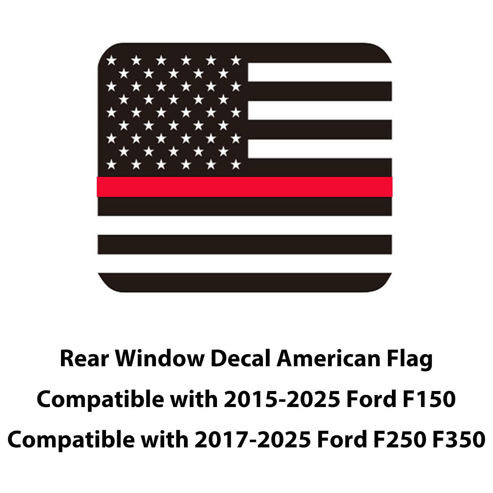 Zxiaochun Rear Middle Window American Flag Decal For Ford F150 F250 F350 2015-2022 2023 2024 Back Center Sliding Window Glass Usa Flag Vinyl Sticker(Thin Red Line)