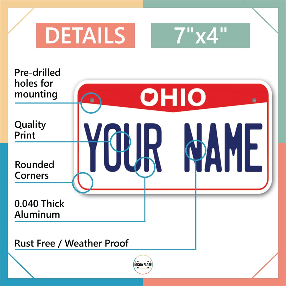 Inkmyplate Personalized Ohio Red Small License Plate | Motorcycle 7X4 In | 3 Sizes | Custom License Plates For Kids Bicycles | Power Wheels | Wagons | Atv | Usa Thick .040 Aluminum