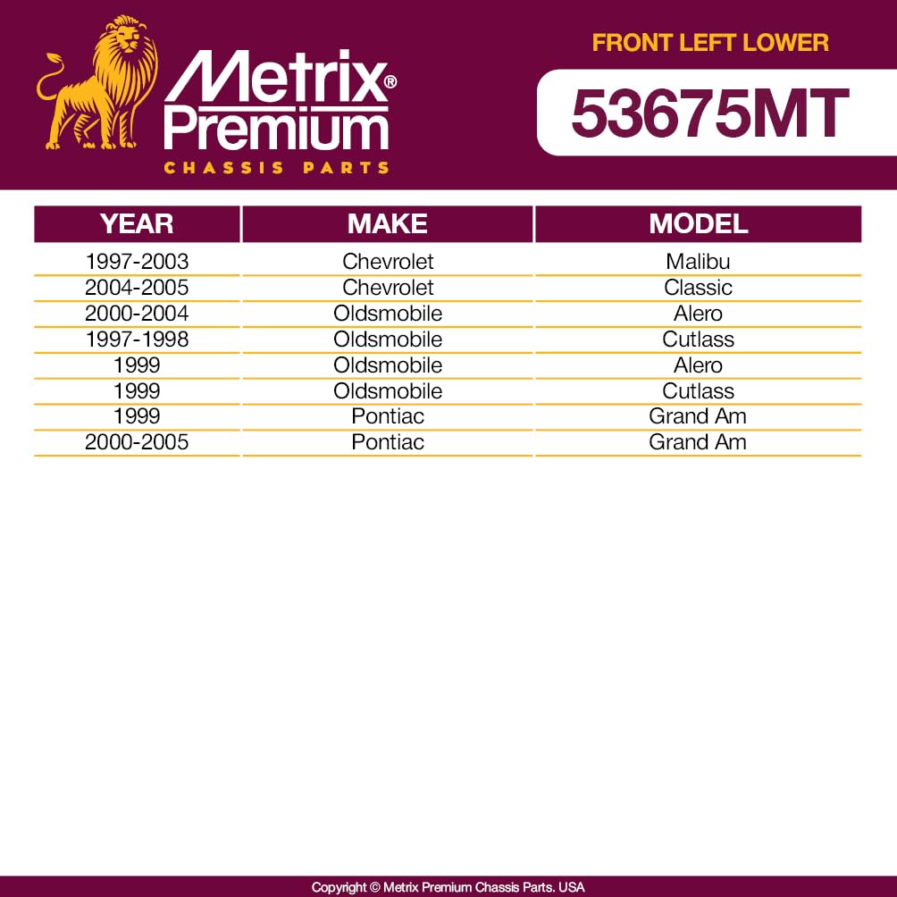 Metrix Premium Chassis Parts - Front Left Lower Control Arm W Ball Joint & Bushing Assembly Fits 97-03 Chevrolet Malibu, 00-04 O