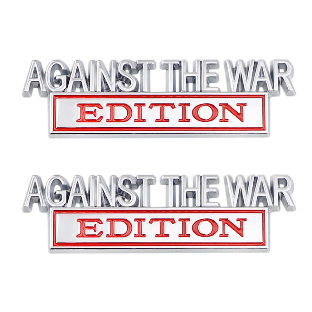 2 Pcs Aginst The War Edition Emblem Car Side Rear Front Hood Trunk Door Badge 3D Decal Sticker Fit For Car Truck Suv (Aginst The