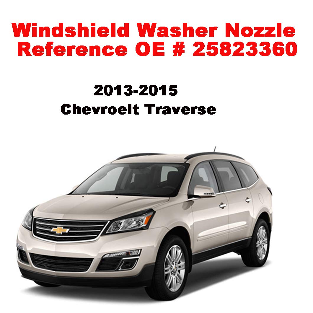Zhparty 2 Pcs Front Windshield Washer Nozzle Wiper Spray Jet Kit Fit For Gmc Acadia 07-15, Chevroelt Traverse 09-17, Buick Enclave 07-11, Saturn Outlook 07-10 - Replaces Oem # 15247800, 25823360