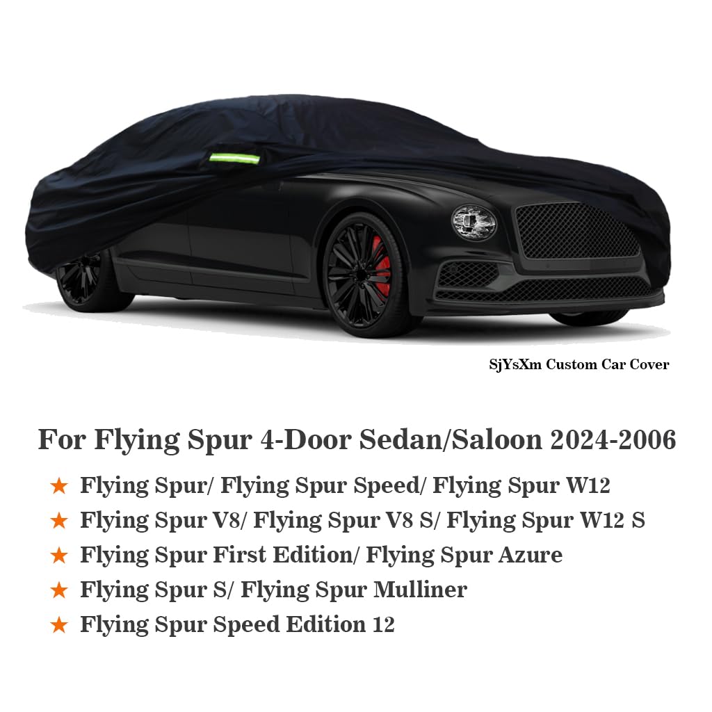 Sjysxm Car Cover Compatible With Bentley Flying Spur 2025-2006 4-Door Saloon/Sedan, Waterproof All Weather Covers For Flying Spu