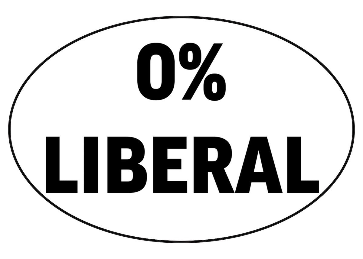 Rogue River Tactical Funny Conservative Sticker 0% Liberal Car Decal Republican Bumper Sticker