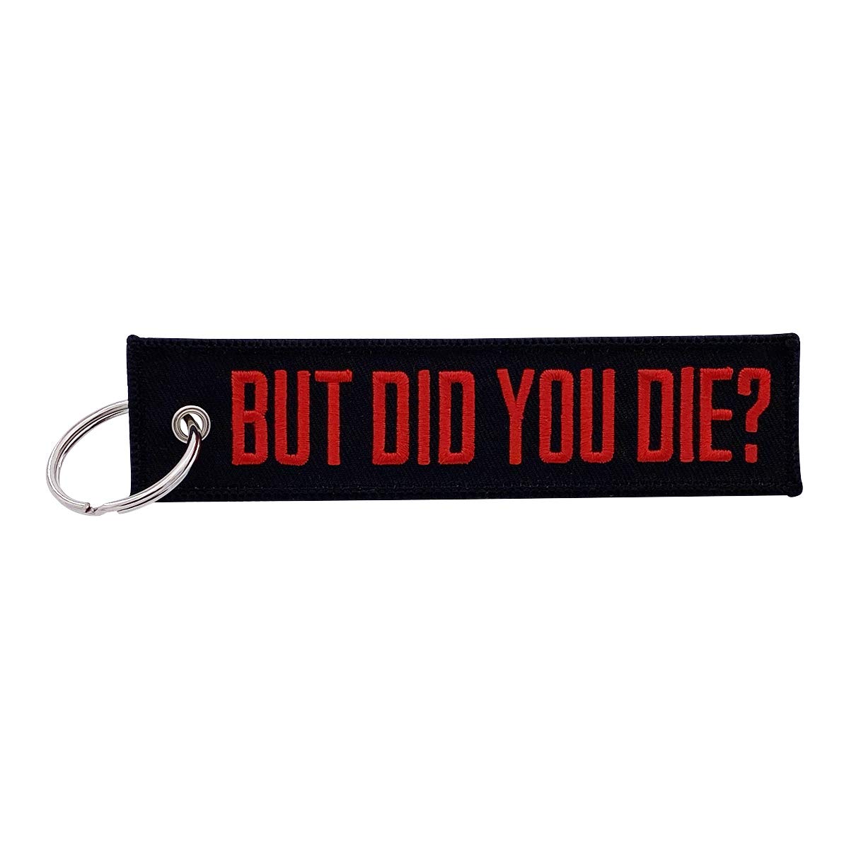 Boostnatics Keychain Tag For Motorcycles, Scooters, Bike, Cars, Backpacks, Gifts, & More (But Did You Die?)