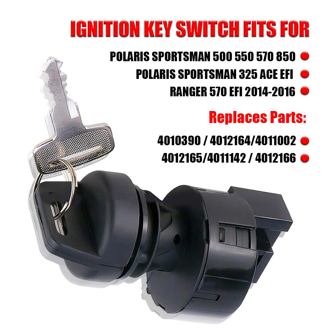 Ignition Key Switch For Polaris Ranger Scrambler Sportsman 400 500 570 800 4X4 Crew Rzr 4 550 500 Se Xp Ace 900 Atv Replaces 4012166 4011142 Off/Run Light On/Start 6 Pin 4 Position Replacement Key