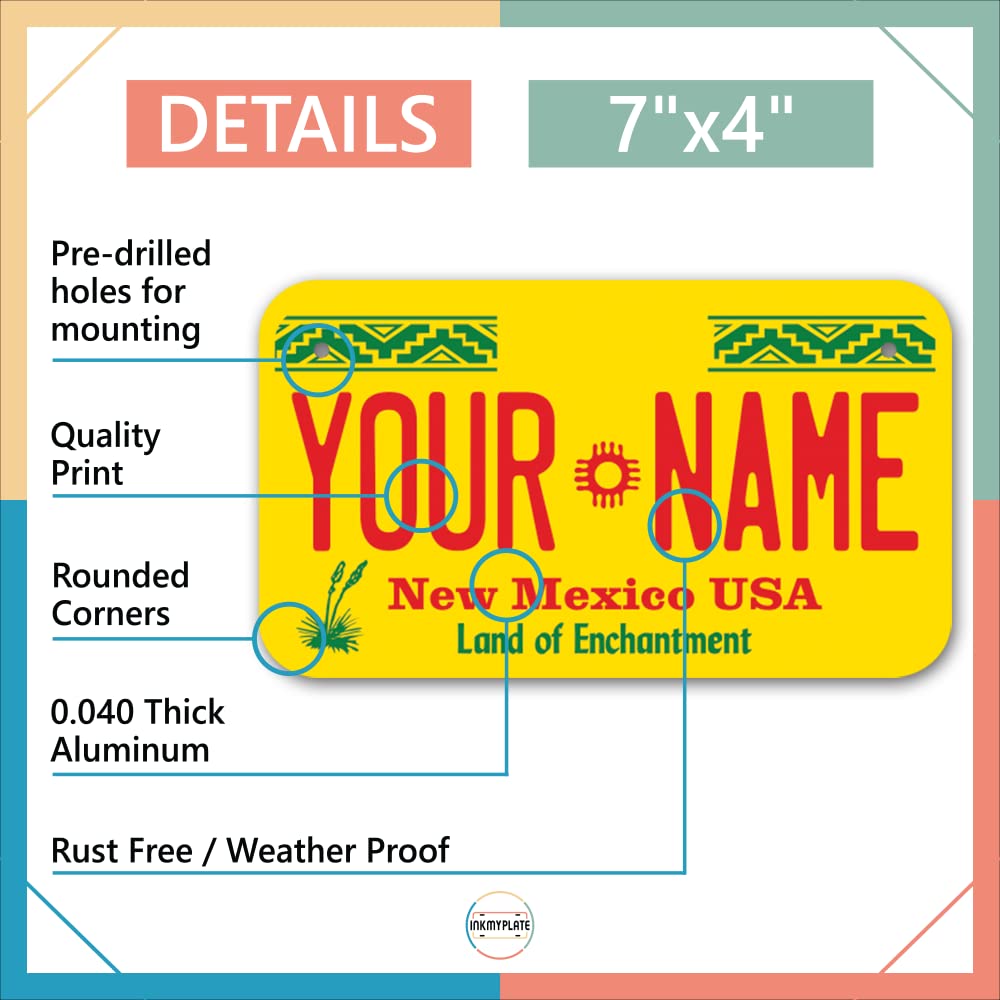 Inkmyplate Personalized New Mexico Small License Plate | Motorcycle 7X4 In | 3 Sizes | Custom License Plates For Kids Bicycles | Power Wheels | Wagons | Atv | Usa Thick .040 Aluminum