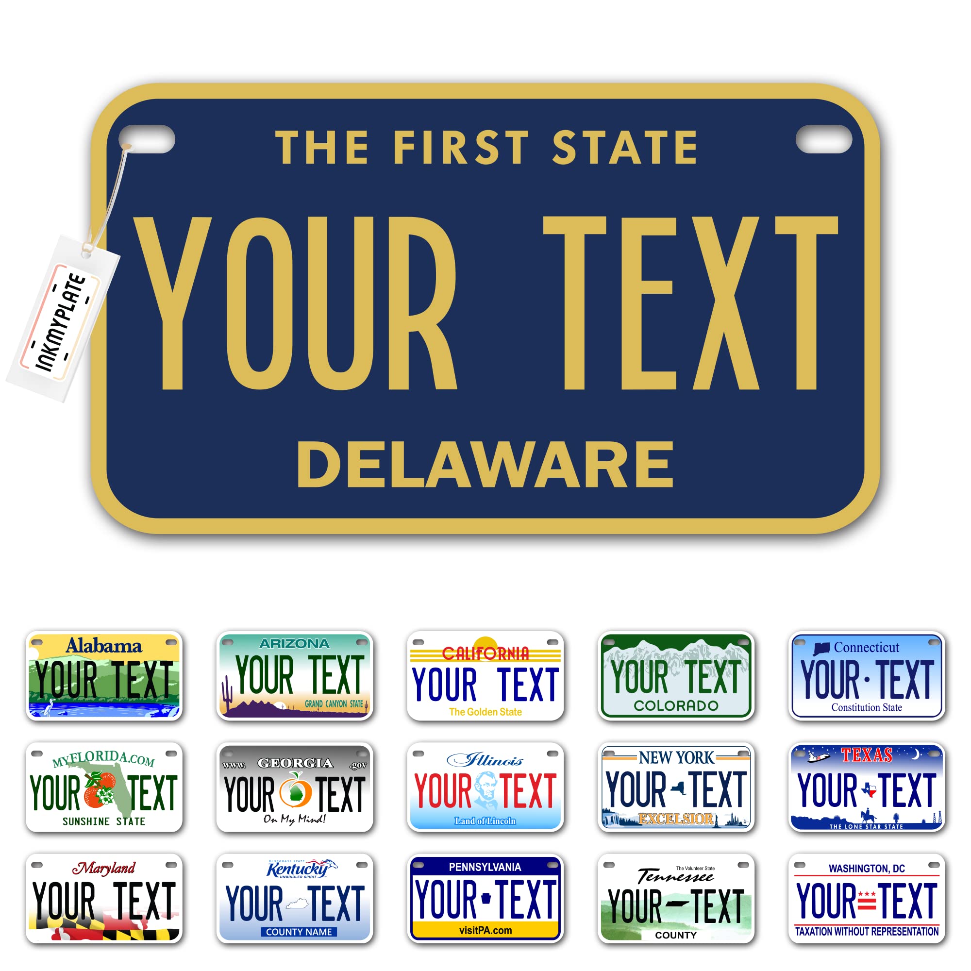 Inkmyplate Personalized Delaware Small License Plate | Motorcycle 7X4 In | 3 Sizes | Custom License Plates For Kids Bicycles | Power Wheels | Wagons | Atv | Usa Thick .040 Aluminum