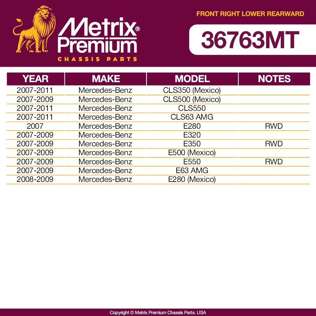 Metrix Premium Chassis Parts - Front Right Lower Rearward Control Arm Fits 07-11 Mercedes-Benz Cls350 (Mexico), 07-09 Cls500 (Me