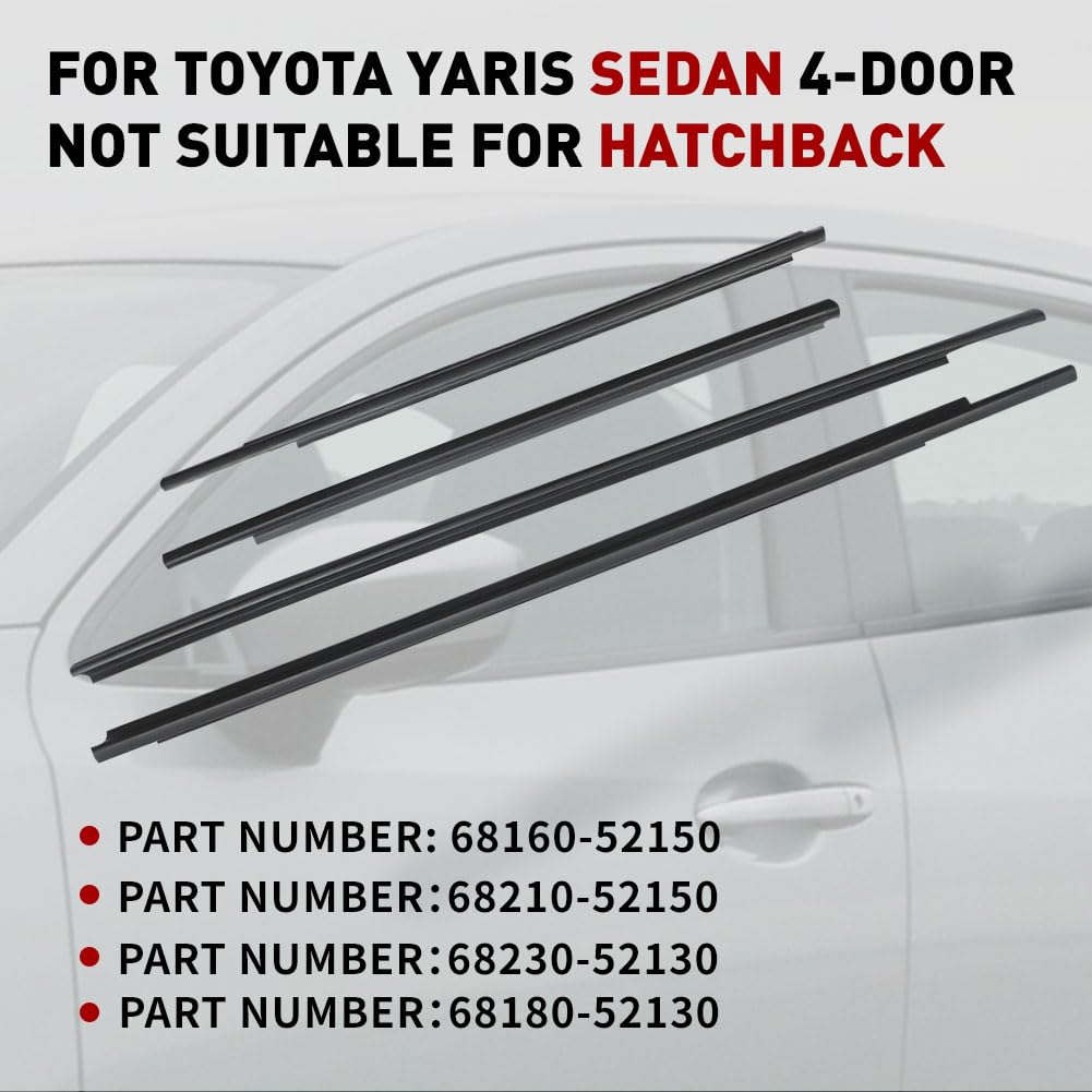 GZYF 4 PCS Car Window Moulding Trim Weatherstrip Window Moulding Trim Seal Belt for Toyota Yaris Sedan 4-Door 2007 2008 2009 201