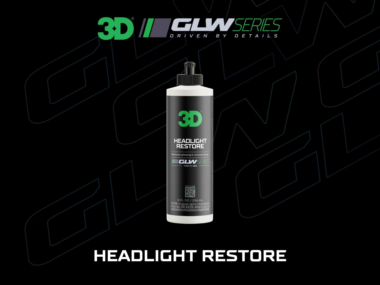3D Headlight Restore Glw Series | Restores & Polishes Headlights | Removes Dullness, Yellowing And Oxidation | Crystal Clear Opt