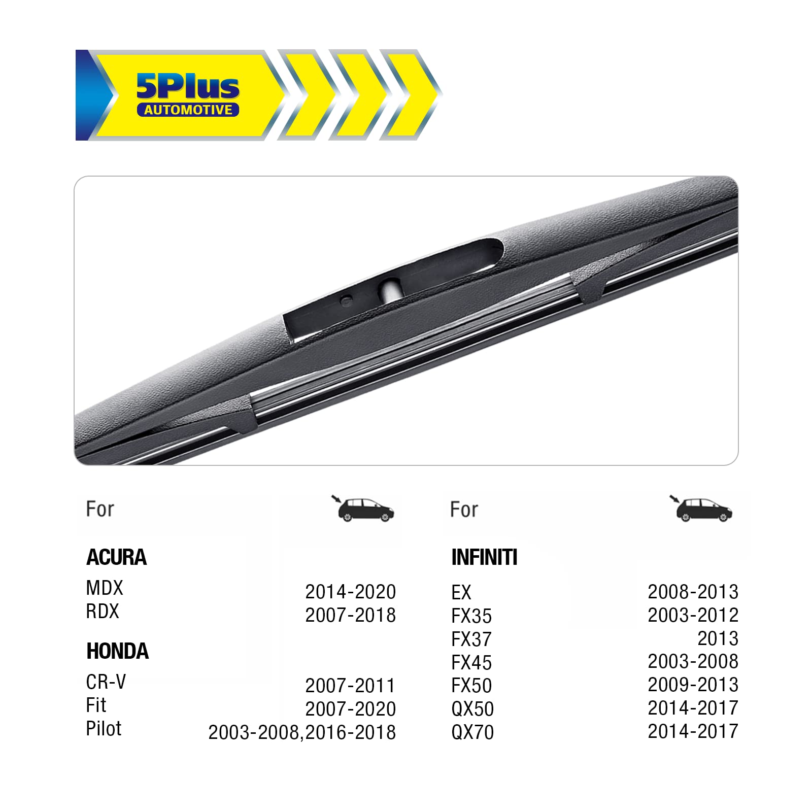 5 Plus® 14' Wiper Blade Rear Replacement For Subaru Forester 2022-2006 Ascent 2022-2019 Impreza 2011-2004 Legacy 09-05 Outback 19-05 Tribeca 14-06/Honda Crv 11-07 Fit 20-07 Back Windshield Wiper(14B)