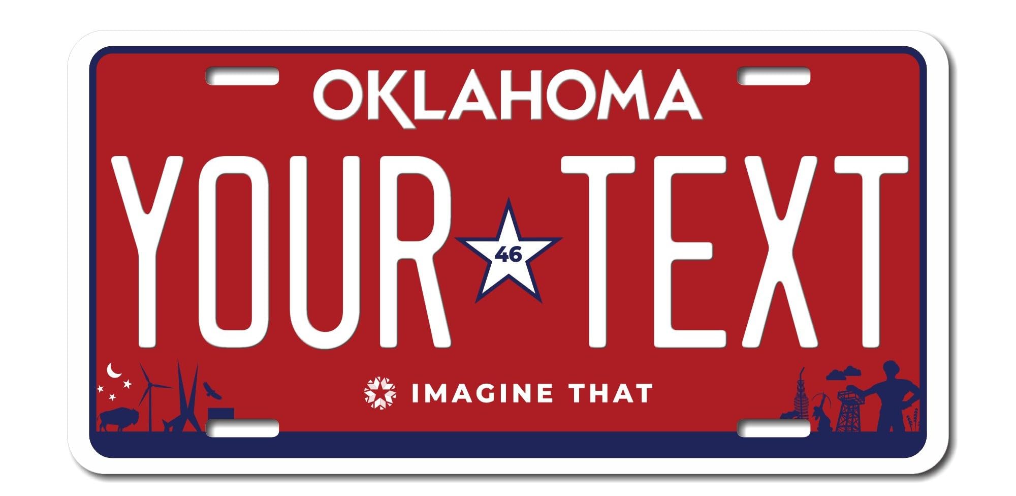 Personalized Oklahoma License Plate 6 '' X 12 '' (Inches) Aluminum. Add Your Name, Text Or Numbers.Full Size Novelty Plate - Fit