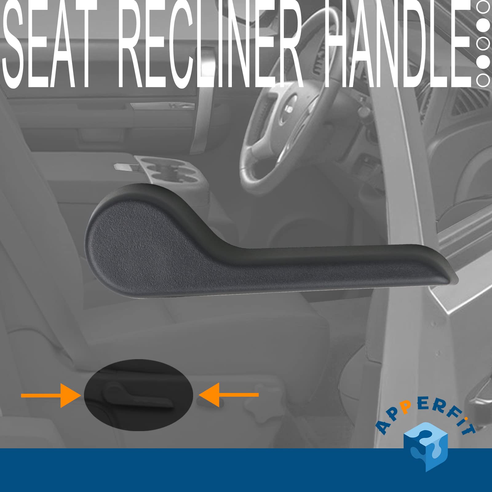 Apperfit Seat Recliner Handle Lever Front Right Side Compatible With 2007-2013 Chevy Chevrolet Avalanche Silverado Suburban, Gmc