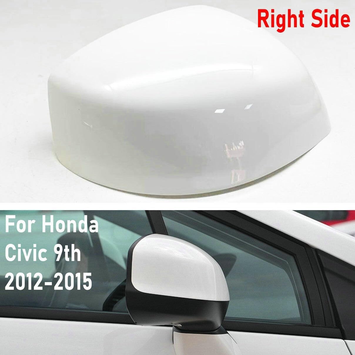 Car Side Rearview Mirror Cap Cover For Honda Civic 9Th 2012 2013 2014 2015 White Direct Replacement Style (Right Side)