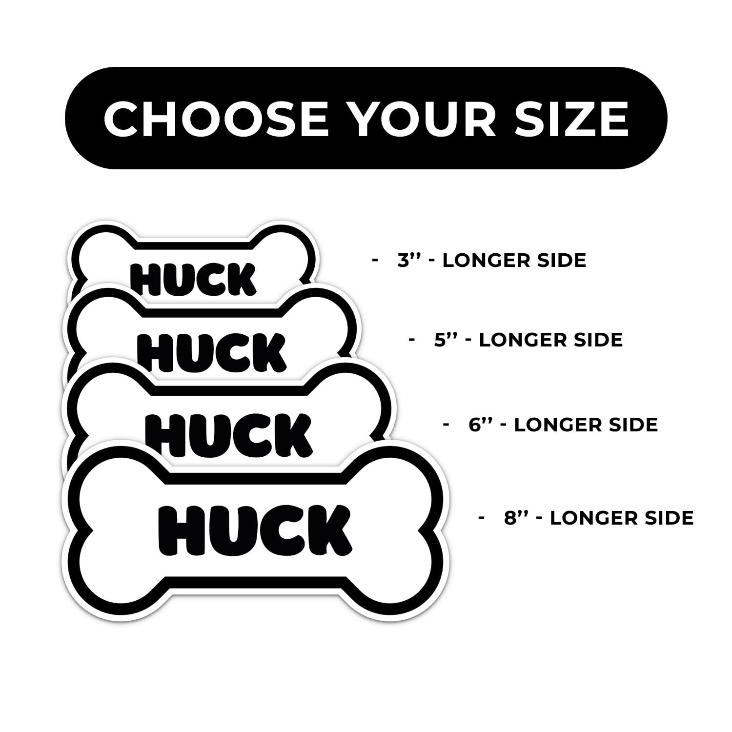 Huck Dog Name Sticker - Waterproof Vinyl Decal For Car Bumper, Laptop, Water Bottle, Wall, And Window, Size - 6'' Longer Side
