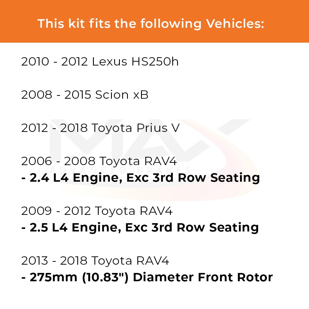 Max Advanced Brakes Front Brake Kit For 2006-2018 Toyota Rav4 W/10.83' Front Rotor Exc 3Rd Row Seating Prius V Replacement Drilled Slotted Black Coated Disc Brake Rotors And Ceramic Brake Pads