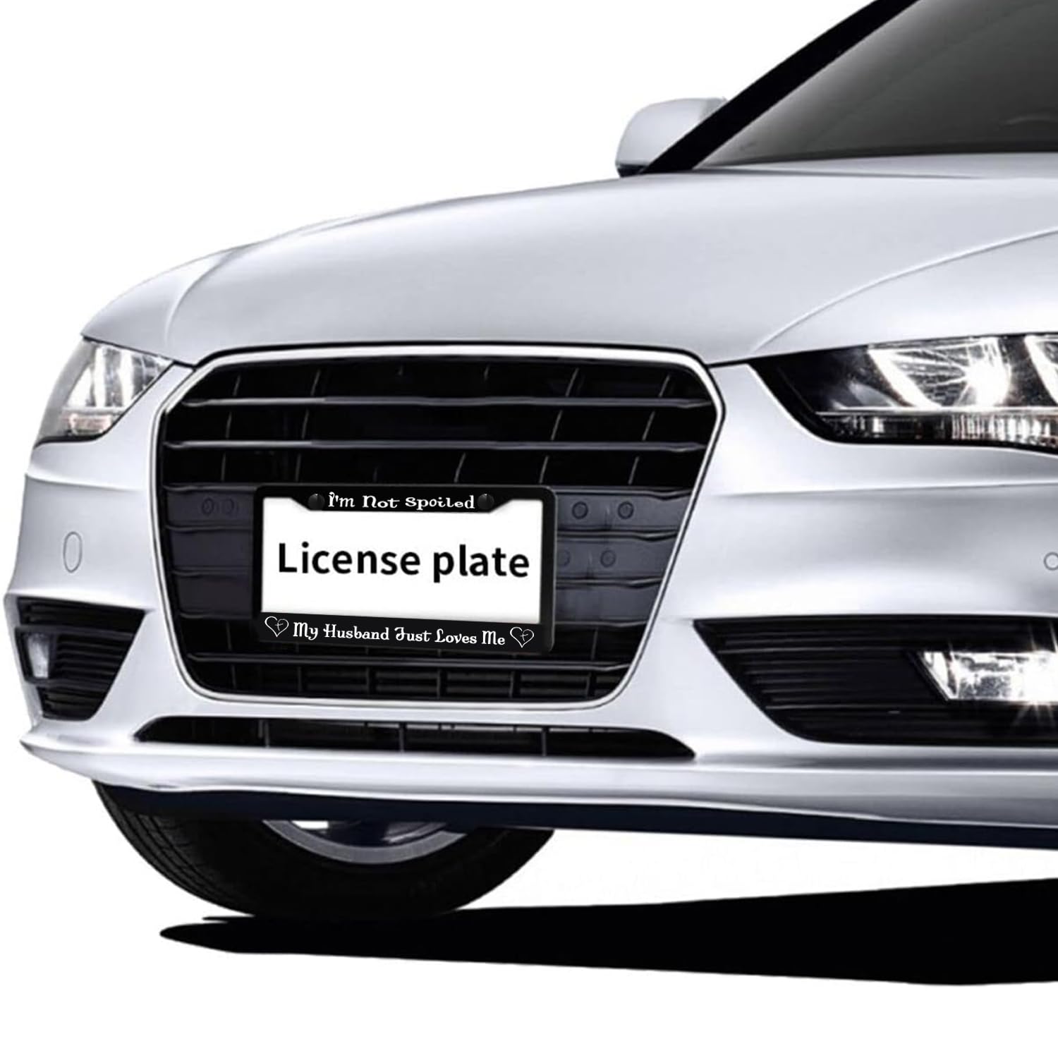 I'm Not Spoiled License Plate Frame,My Husband Just Loves Me License Plate Cover Aluminum Alloy Accessory Decorative 2 Holes and