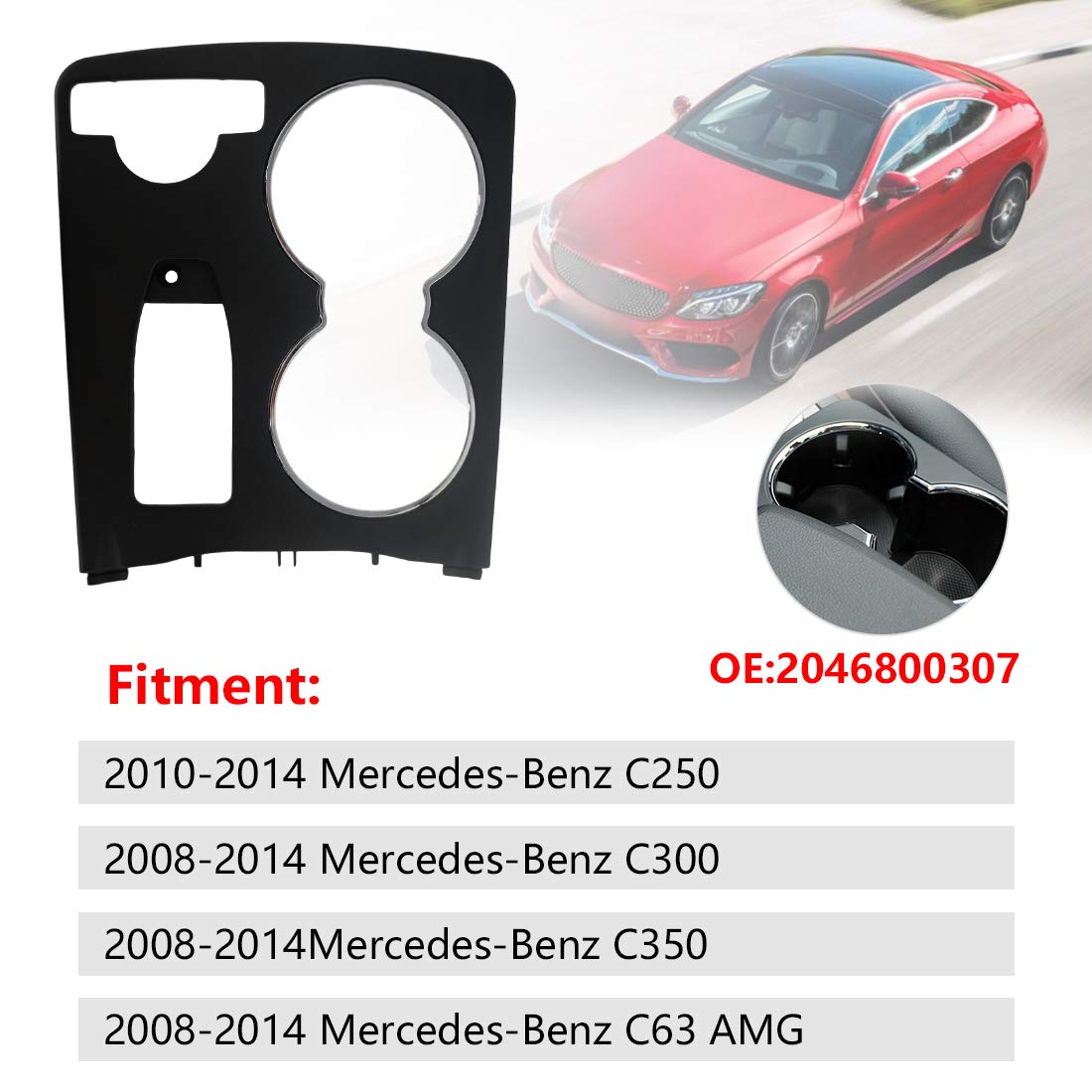Center Console Cup Holder Trim Cover, Fit For Mercedes-Benz C250 C300 C350 C63 Amg 2008 2009 2010 2011 2012 2013 2014, Replaces 2046800307 20468003079H44, Black